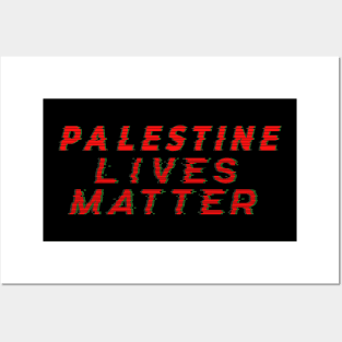 Palestinian lives matter Posters and Art